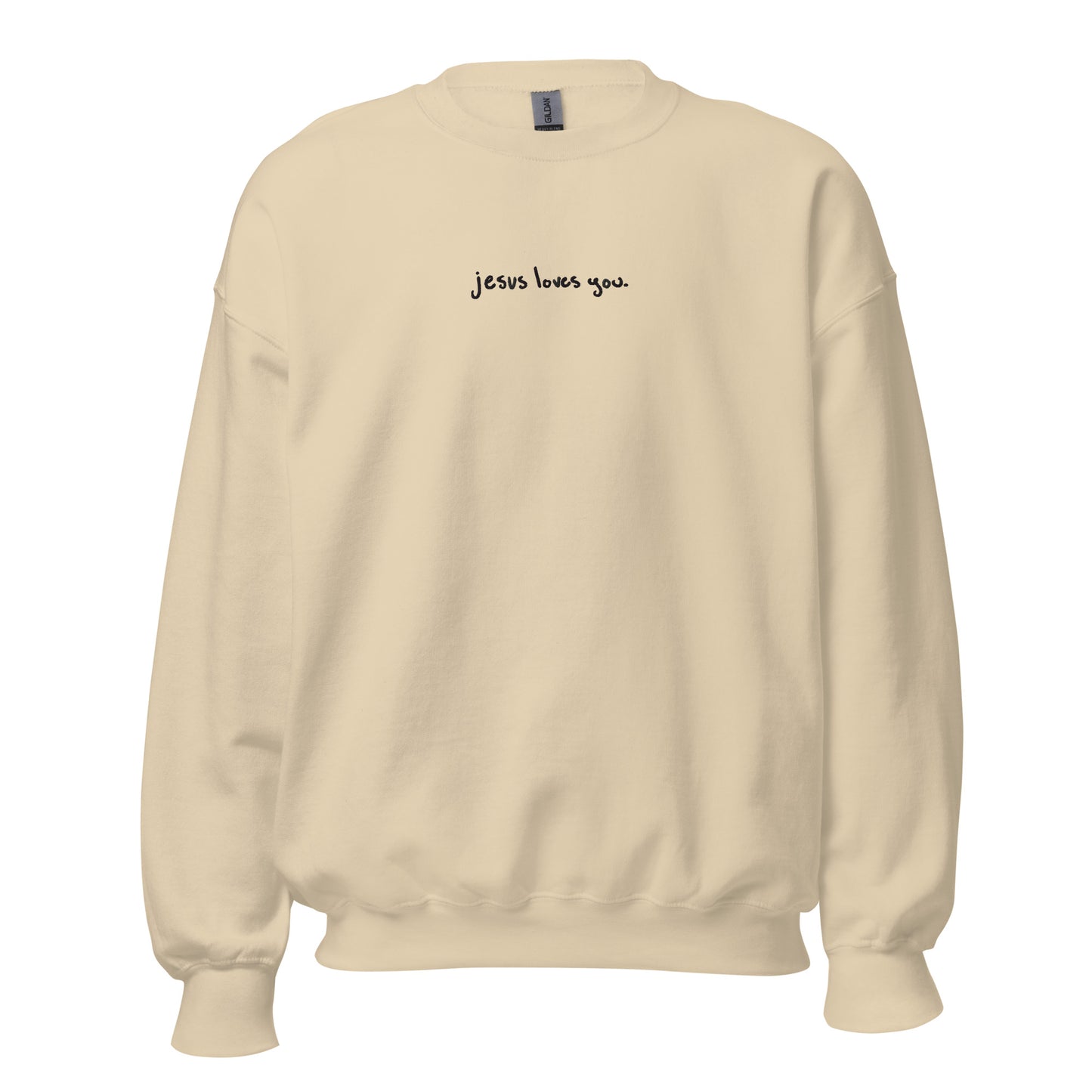 Jesus loves you. Embroidered Crewneck Sweatshirt