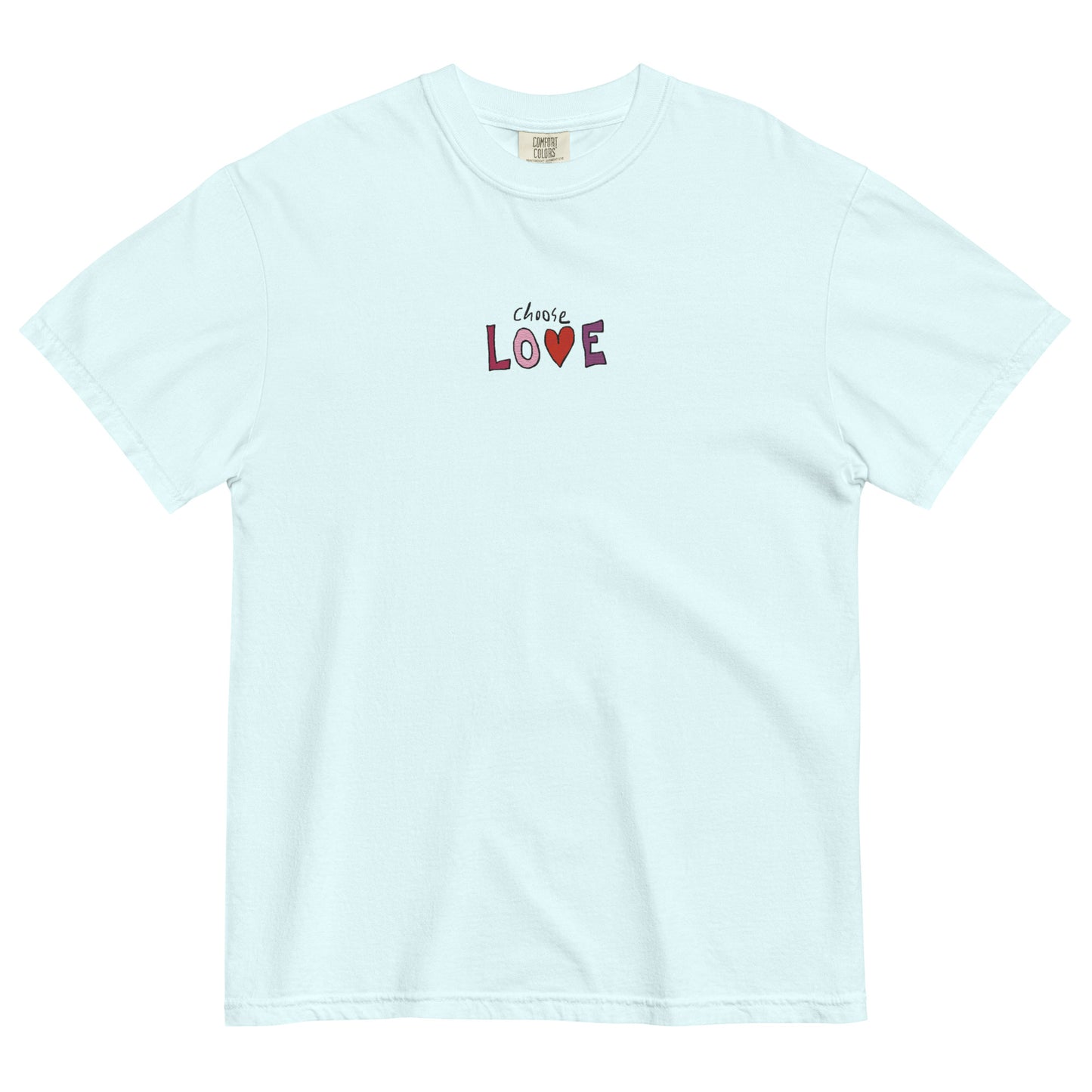 Choose Love Embroidered T-Shirt