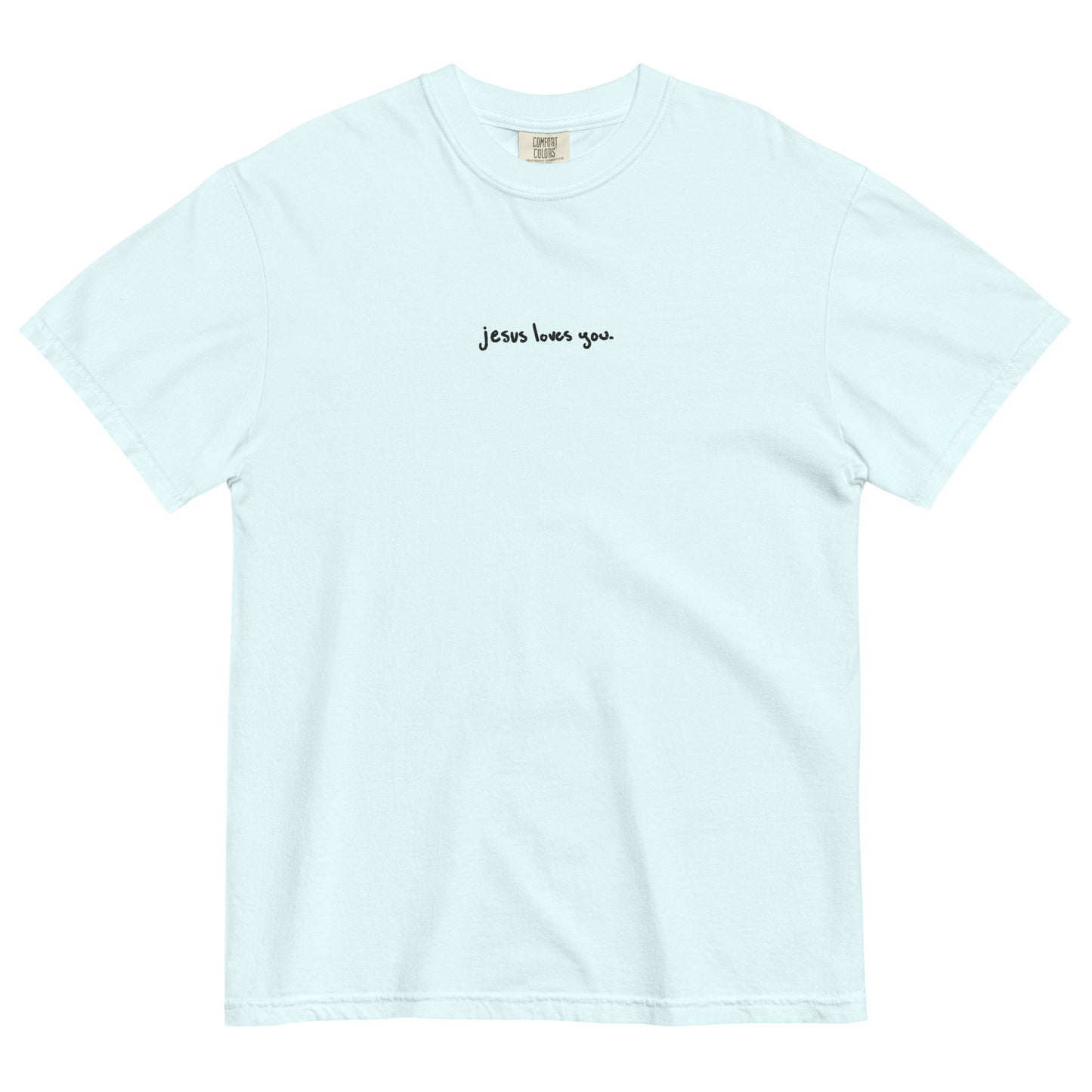 Jesus loves you. Embroidered T-Shirt