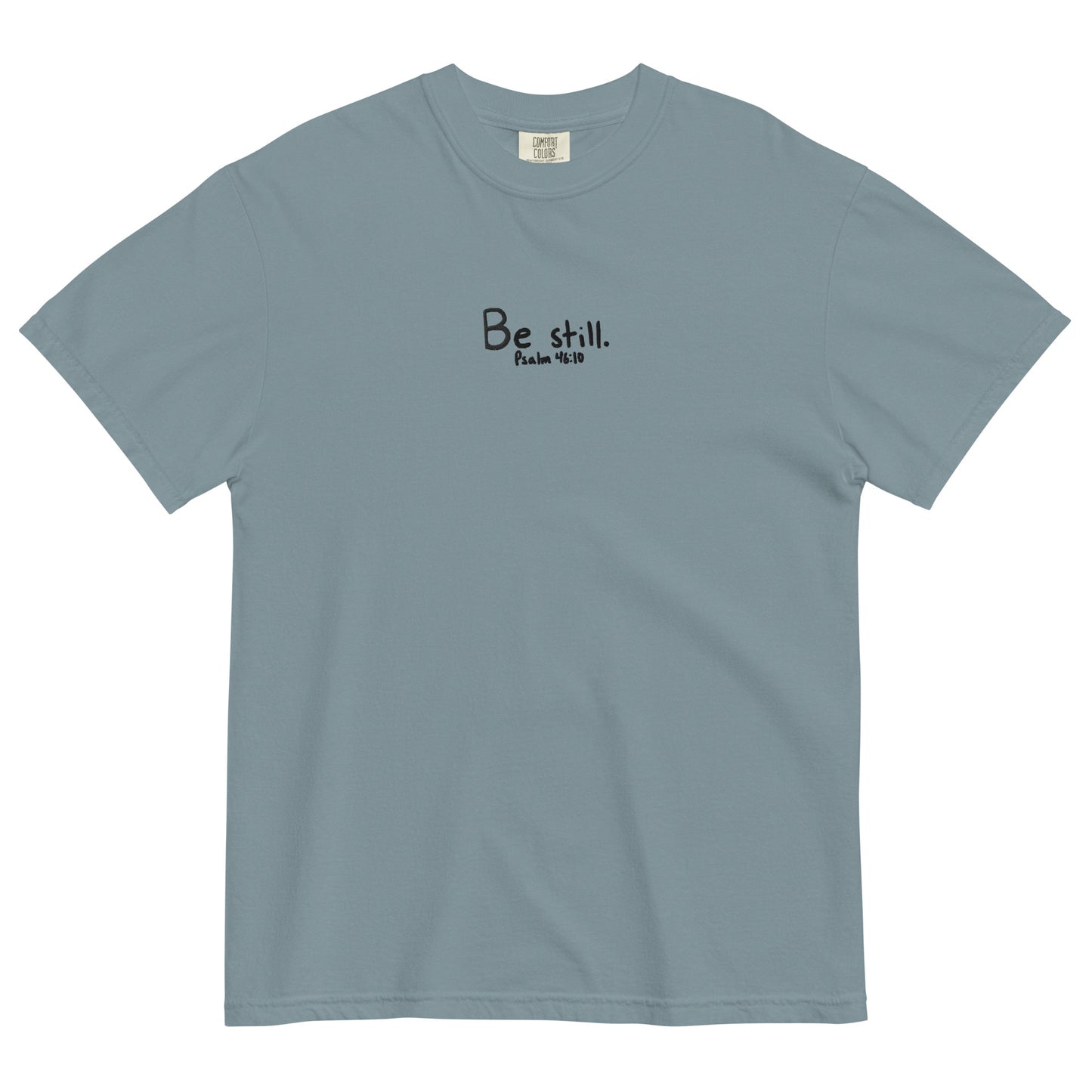 Be Still Psalm 46:10 Embroidered T-Shirt