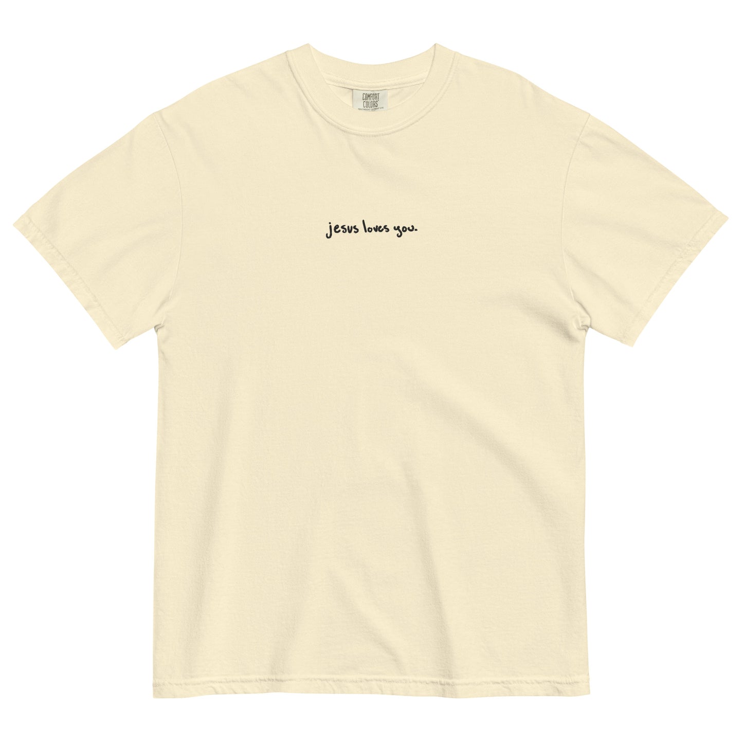 Jesus loves you. Embroidered T-Shirt