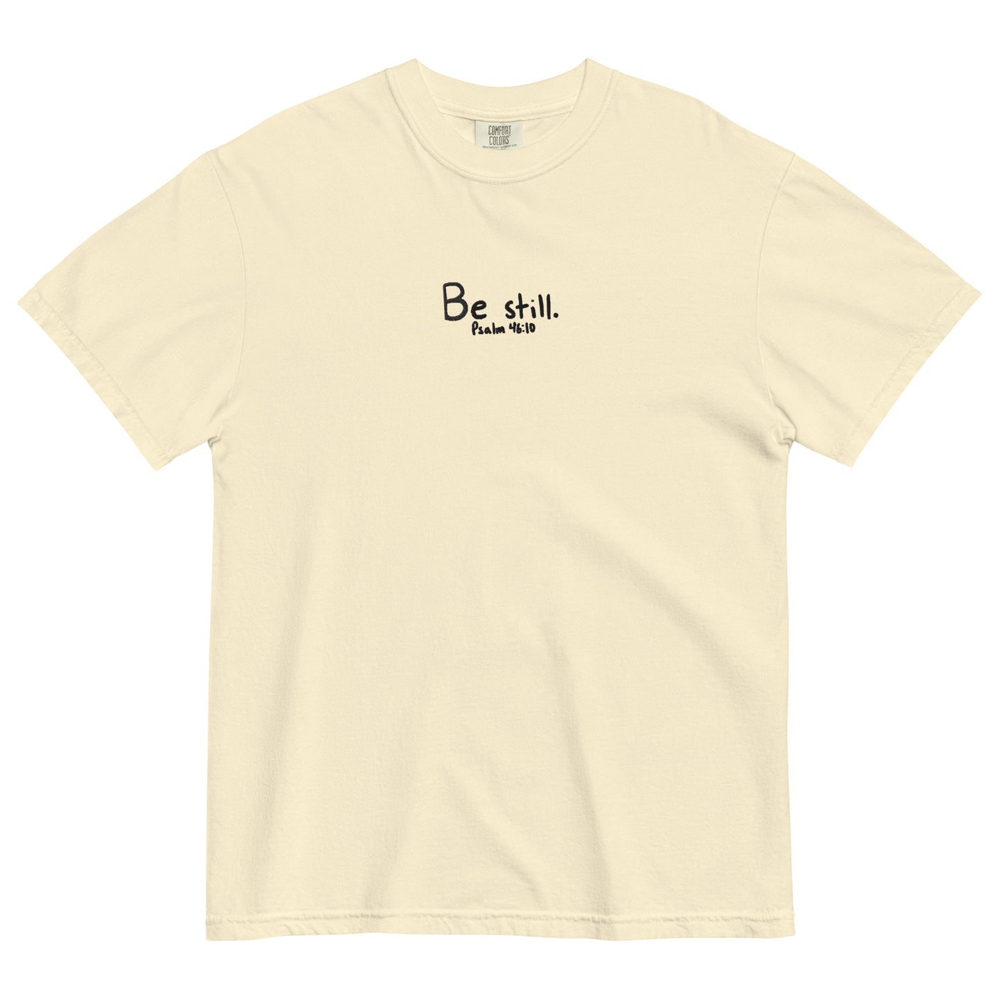 Be Still Psalm 46:10 Embroidered T-Shirt